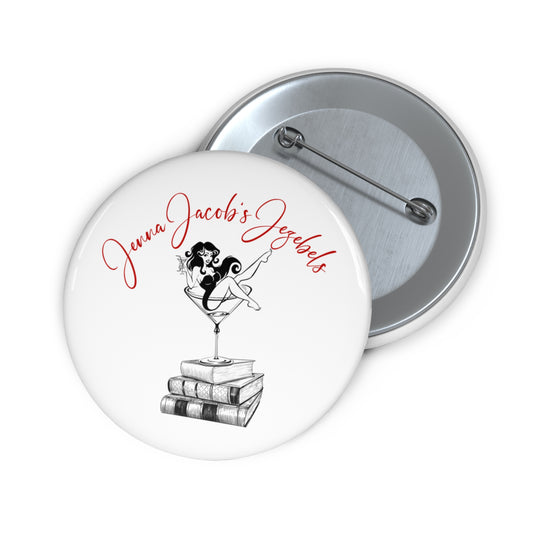 Jezebel Party Girl Button
