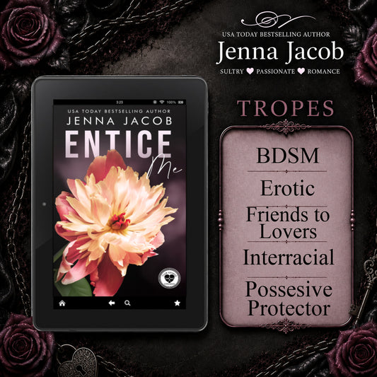 Entice Me