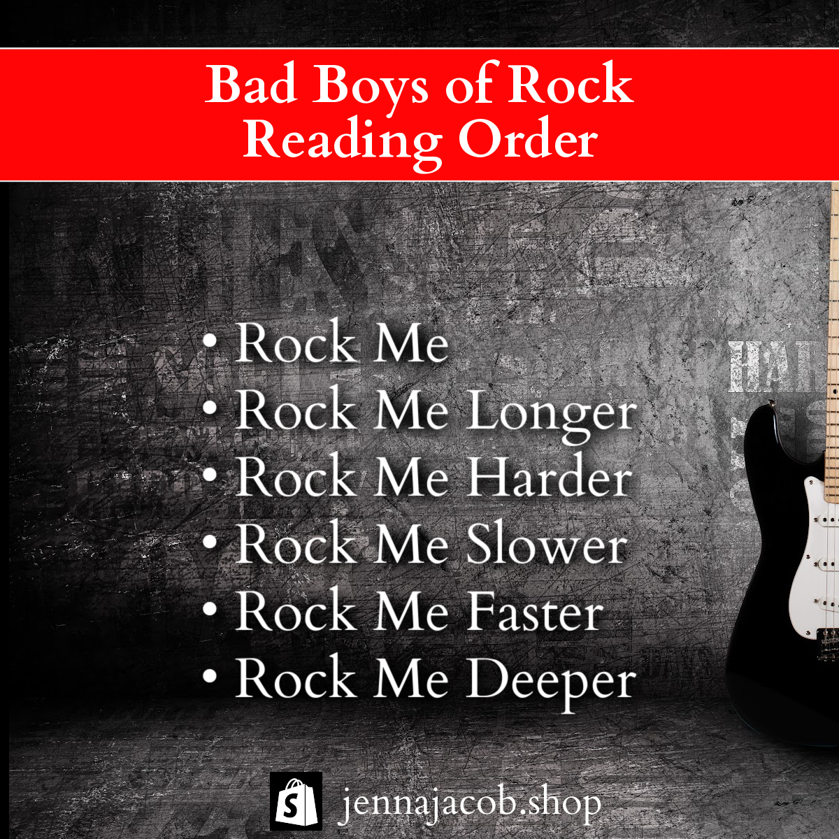 Rock Me – Bad Boys of Rock Prequel