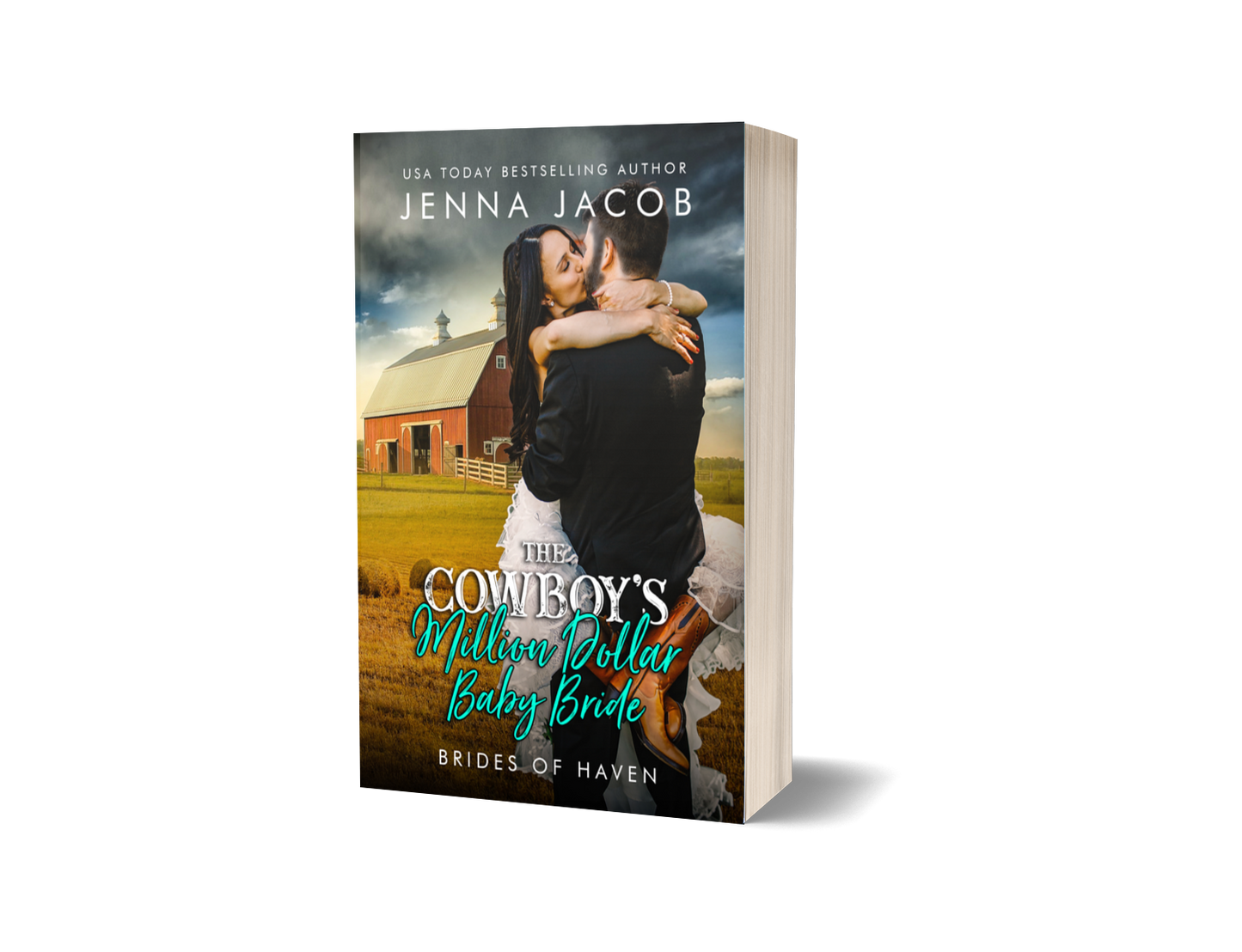 The Cowboy’s Million Dollar Baby Bride – Brides of Haven, Book 2
