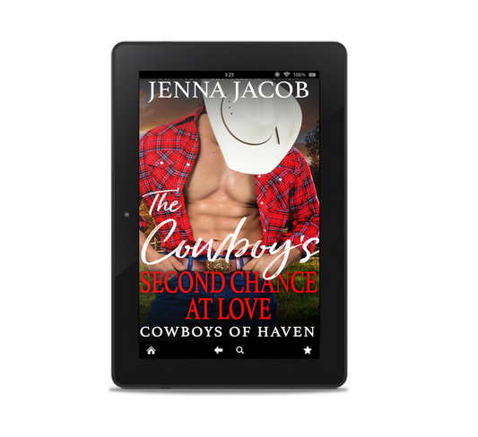 The Cowboy’s Second Chance at Love, Cowboys of Haven, Book 1