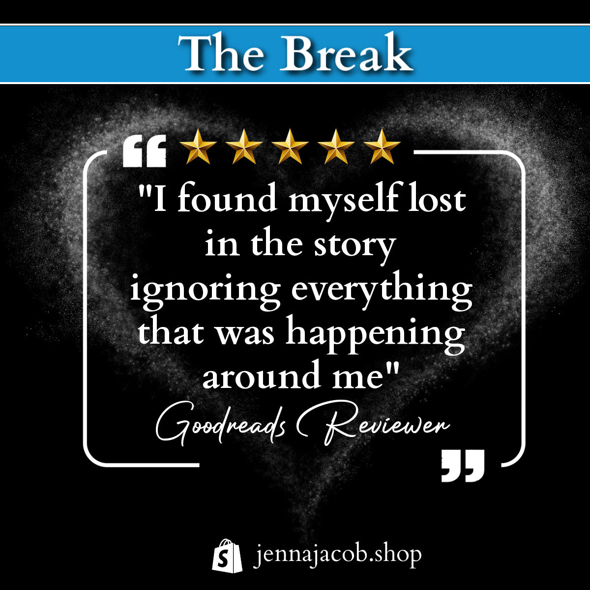 The Break