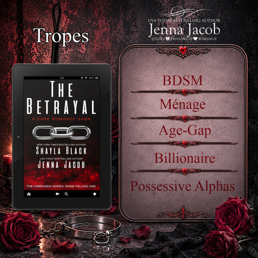 The Betrayal + Bonus Prequel: The Broken